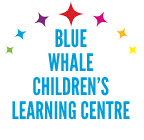 Blue Whale Children's Learning Centre